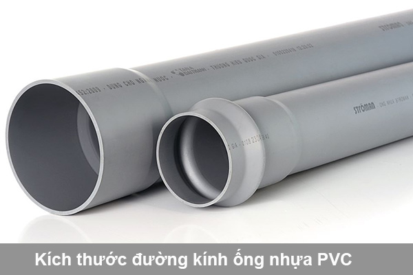 kích thước đường kính ống nhựa PVC, kích thước ống nhựa pvc